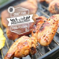 Machikichori Food Festival and Craft Fair