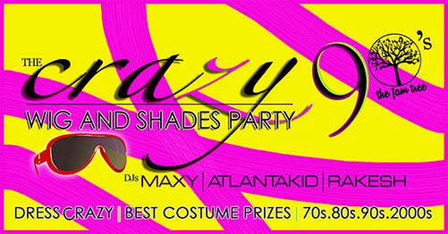 The CRAZY 90's WIG and Shades PARTY